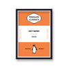 Penguin Classic Oasis Hey Now! Music Print