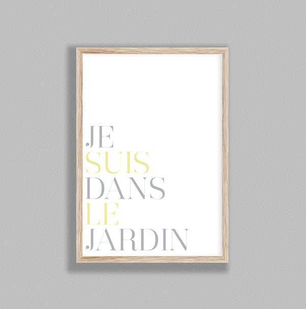French Typography Je Suis Dans Le Jardin Y&G