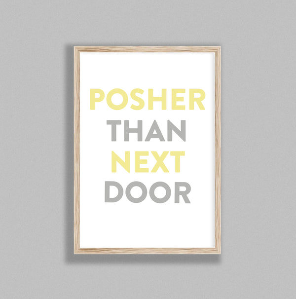 Typography Posher Than Next Door V1 Y&G