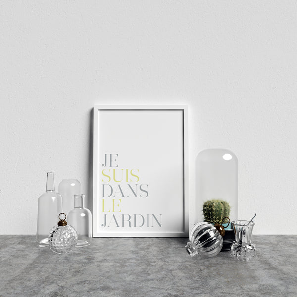 French Typography Je Suis Dans Le Jardin Y&G
