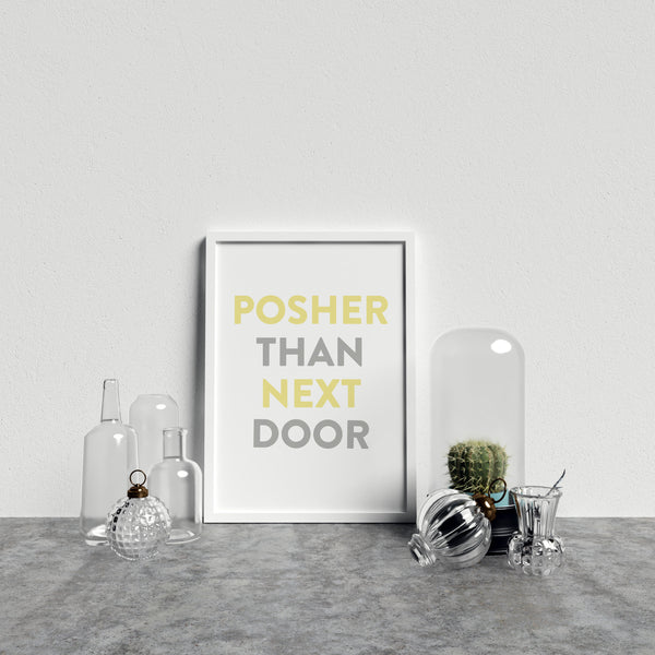 Typography Posher Than Next Door V1 Y&G