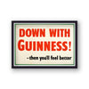 Guinness Down With Guinness