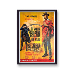 For A Few Dollars More Vintage Movie Print