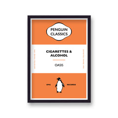 Penguin Classic Oasis Cigarettes & Alcohol Music Print