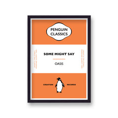 Penguin Classic Oasis Some Might Say Music Print