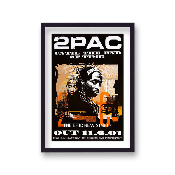 Tupac Single Until the End of Time Promotional Poster