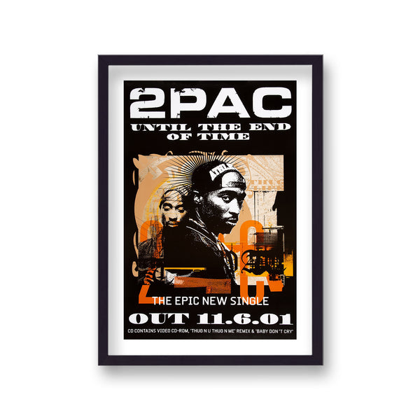 Tupac Single Until The End Of Time Promotional Poster