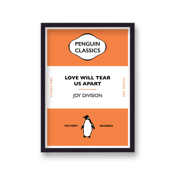 Penguin Classics Iconic Songs Joy Division Love Will Tear Us Apart
