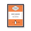 Penguin Classics Iconic Songs Neil Diamond Sweet Caroline