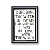 Shrigley Ding Dong The Witch Is Dead