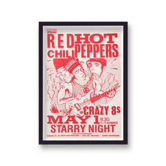 Red Hot Chili Peppers Crazy 8's Hand Bill Gig Poster Art