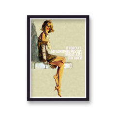 If You Can'T Say Something