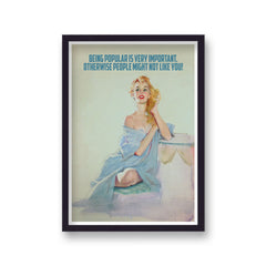 Being Popular Is Very