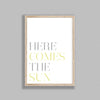 Typography Here Comes The Sun