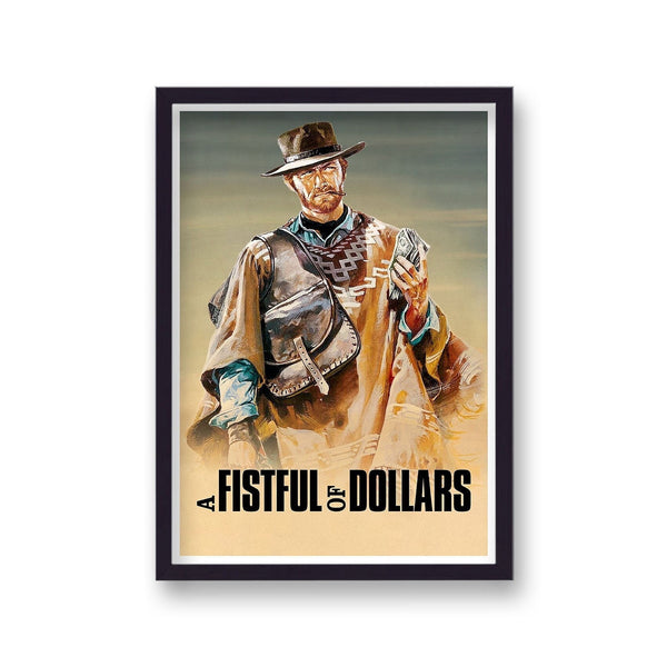 A Fistful Of Dollars Alternative Movie Poster V3