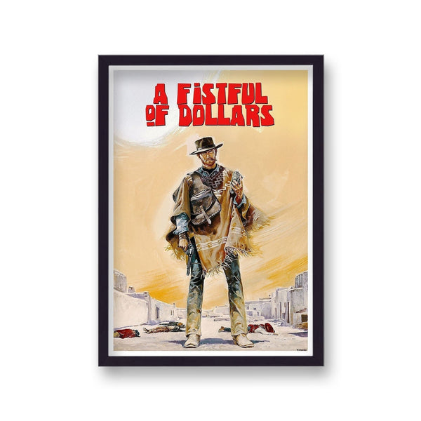 A Fistful Of Dollars Alternative Movie Poster V4